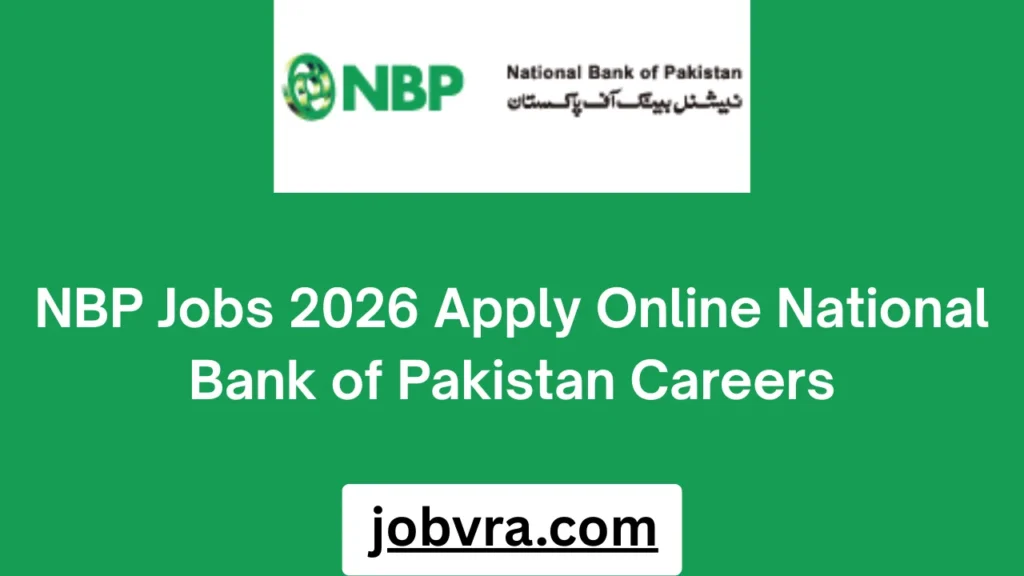 NBP Jobs 2026 Apply Online National Bank of Pakistan Careers