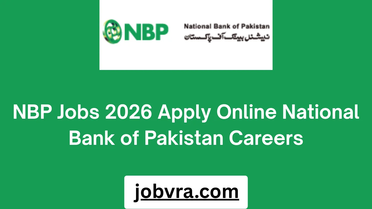 NBP Jobs 2026 Apply Online National Bank of Pakistan Careers